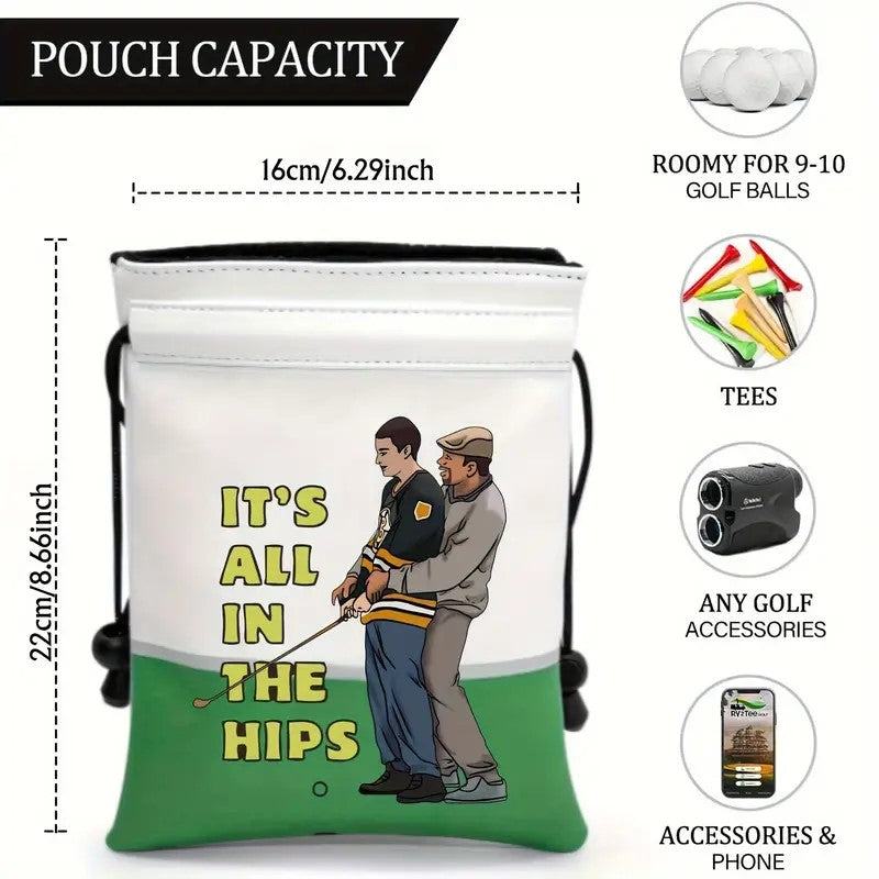 ITS ALL IN THE HIPS Golf Pouch – Tee Off in Style & Keep Essentials Safe! ⛳🔥