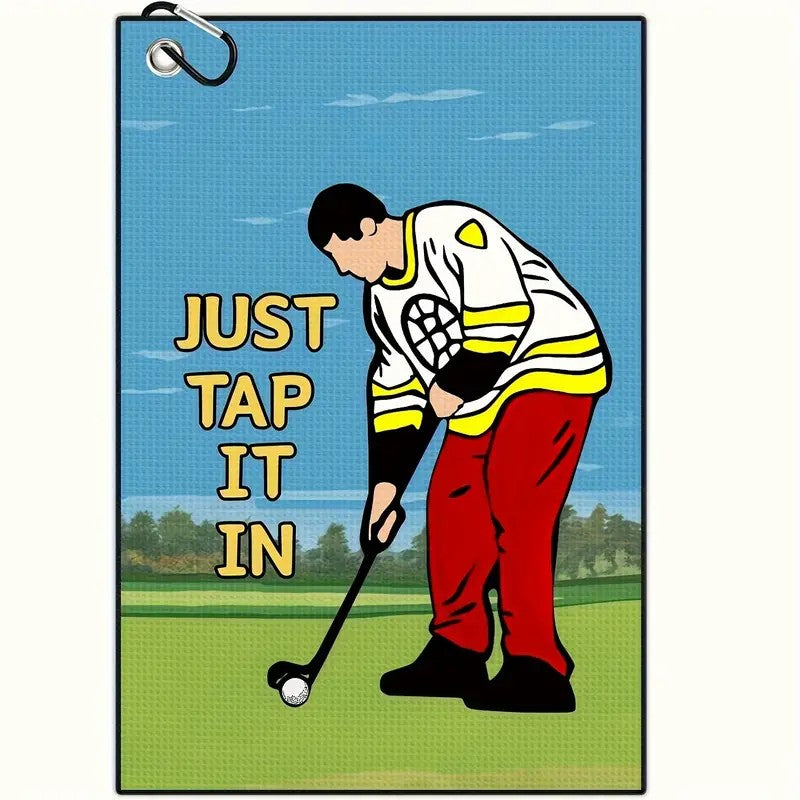 ⛳ "Just Tap It In" Funny Golf Towel – Super Absorbent & Clip-On Fun! 🎯💦