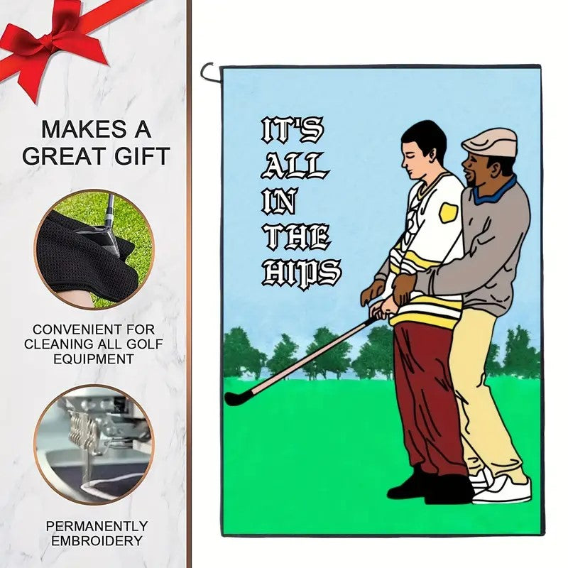 ⛳ "Its all in the hips" Funny Golf Towel – Super Absorbent & Clip-On Fun! 🎯💦